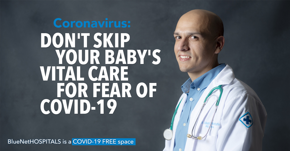 Don't skip your baby's vital care for fear of COVID-19. Don't stop vaccines!